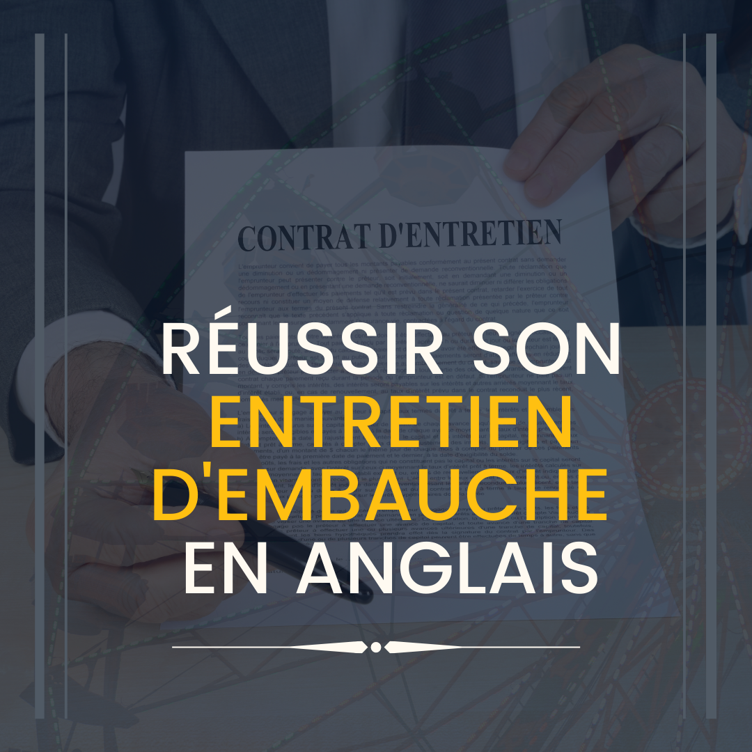 Comment Reussir Son Entretien D Embauche En Anglais Expatriation Competente